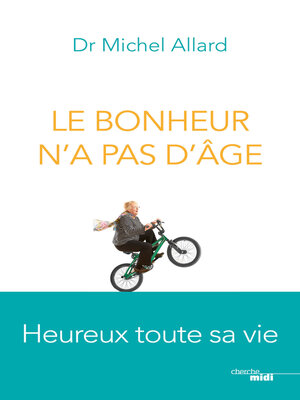 cover image of Le Bonheur n'a pas d'âge